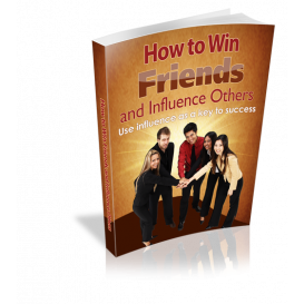 How to Win Friends and Influence Others