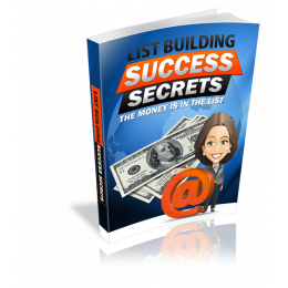 List Building Success Secrets