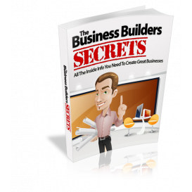 The Business Builder's Secrets